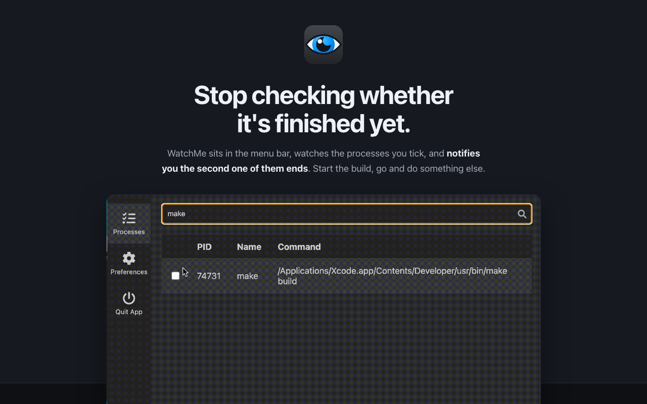 Screenshot of the WatchMe landing page: "Stop checking whether it's finished yet."